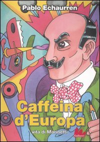 Caffeina d'Europa