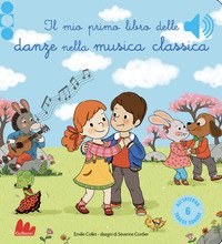 Il mio primo libro delle danze nella musica classica