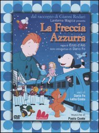 La freccia azzurra. DVD. Con libro