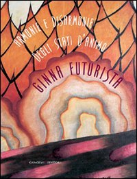 Armonie e disarmonie degli stati d'animo