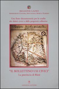 Una fonte documentaria per lo studio dei diritti civici e delle proprietà collettive