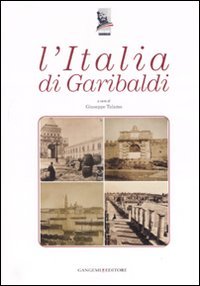L'Italia di Garibaldi