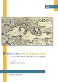 Mediterraneo area di libero scambio