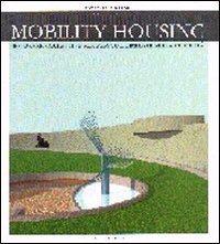 Mobility housing