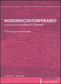 Modernocontemporaneo. Scritti in onore di Ludovico Quaroni