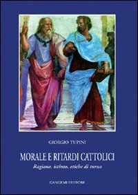 Morale e ritardi cattolici