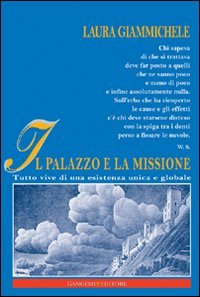 Il palazzo e la missione