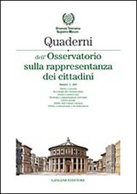 Quaderni dell'Osservatorio sulla rappresentanza dei cittadini 2007