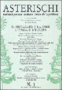 Il sindacato e la crisi. L'Italia e l'Europa