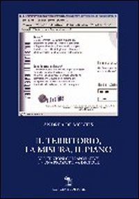 Il territorio, la misura, il piano