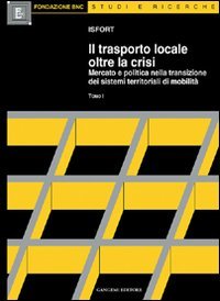 Il trasporto locale oltre la crisi