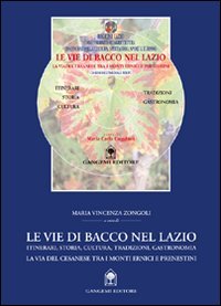 Le vie di Bacco nel Lazio