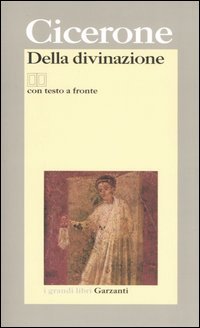 Della divinazione. Testo latino a fronte