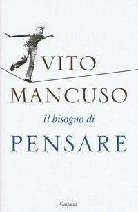 Il bisogno di pensare
