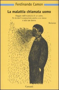 La malattia chiamata uomo