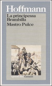 La principessa Brambilla­Mastro Pulce