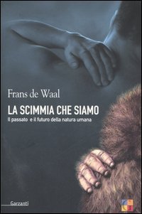 La scimmia che siamo