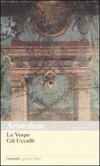 Le vespe-Gli uccelli. Testo latino a fronte