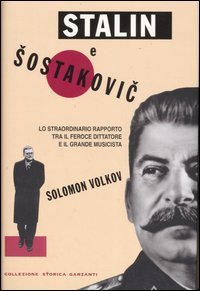 Stalin e Sostakovic