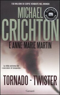 Tornado (Twister). La sceneggiatura originale