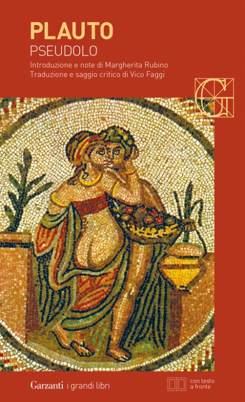 Pseudolo. Testo latino a fronte