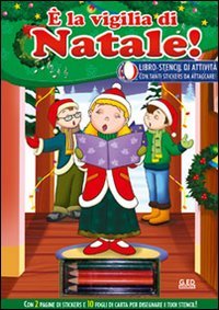 È la vigilia di Natale. Giocastencil