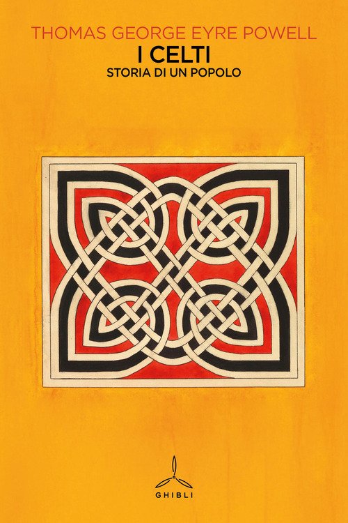 I Celti. Storia di un popolo