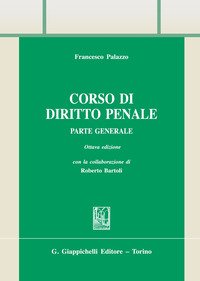 Corso di diritto penale. Parte generale