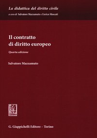 Il contratto di diritto europeo