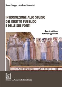 Introduzione allo studio del diritto pubblico e delle sue fonti