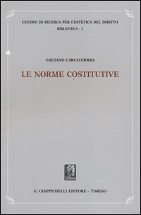 Le norme costitutive