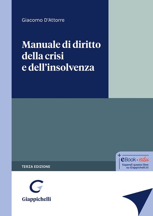Manuale di diritto della crisi e dell'insolvenza