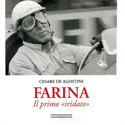 Farina. Il primo «iridato»