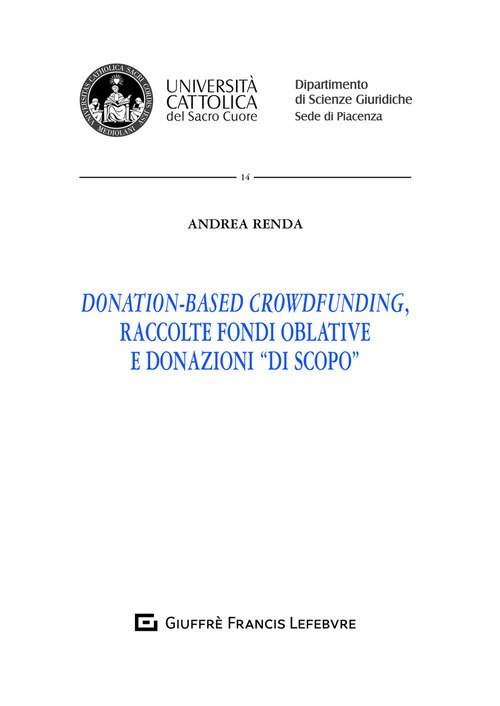 Donation-based crowdfunding, raccolte fondi oblative e donazioni di scopo