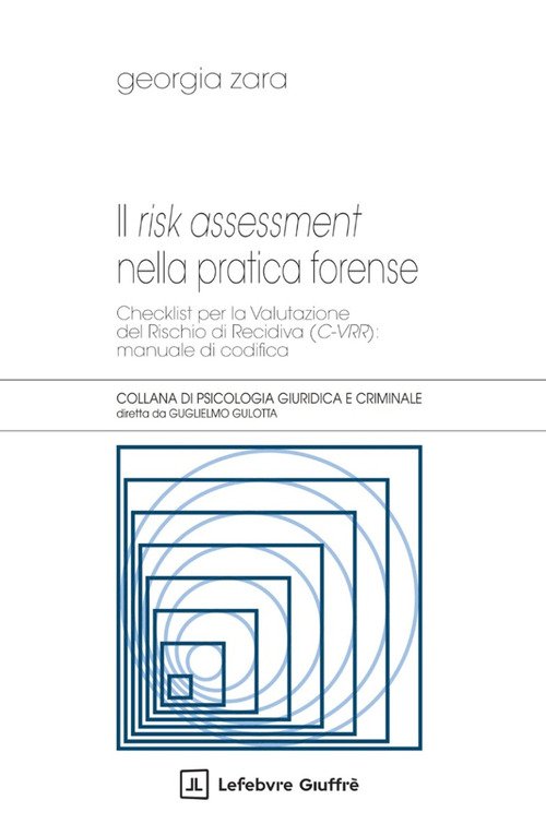Il risk assessment nella pratica forense