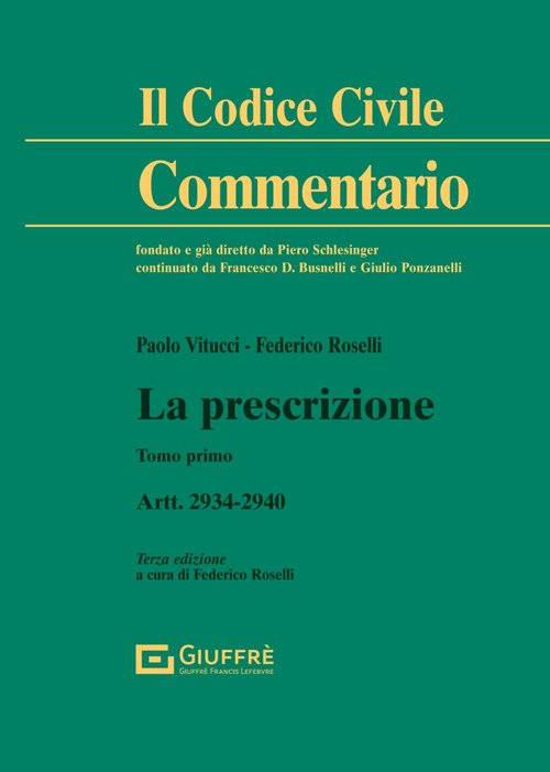 La prescrizione. Artt. 2934-2940