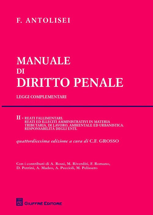 Manuale di diritto penale. Leggi complementari