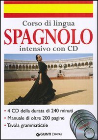 Corso di lingua. Spagnolo intensivo. Con 4 CD Audio