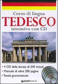 Corso di lingua. Tedesco intensivo. Con 4 CD Audio