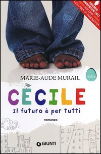 Cécile. Il futuro è per tutti