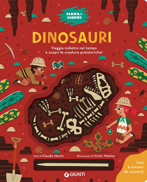 Dinosauri. Scava e scopri