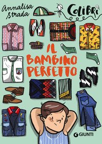 Il bambino perfetto