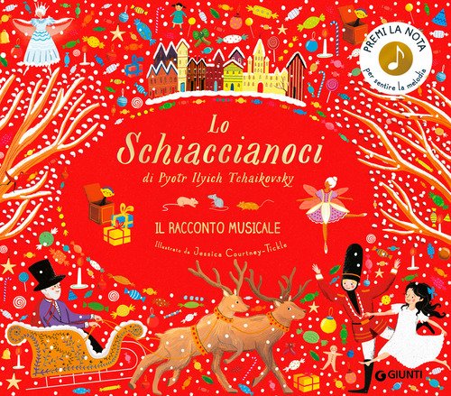 Lo Schiaccianoci di Pyotr Ilych Tchaikovsky. Il racconto musicale