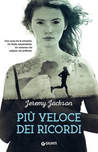 Più veloce dei ricordi