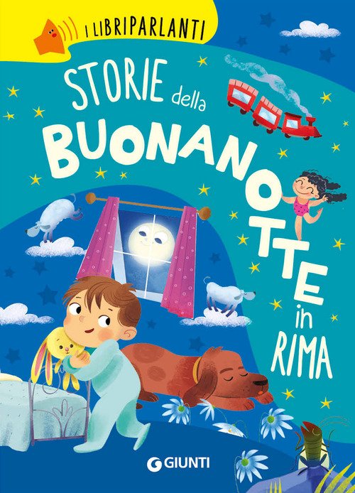 Storie della buonanotte in rima. I libri parlanti