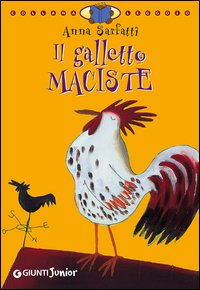 Il galletto Maciste