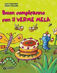 Buon compleanno con il Verme Mela