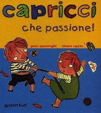 Capricci che passione!