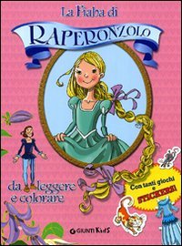 La storia di Raperonzolo. Con adesivi