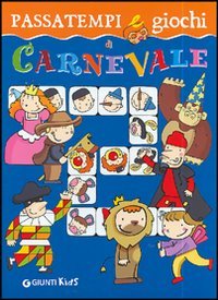 Passatempi e giochi di Carnevale